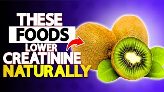 Top 10 Foods That Naturally Lower Creatinine – A Must for Kidney Patients! | HealU