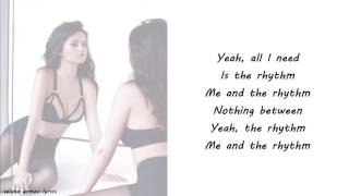 Selena Gomez - Me & The Rhythm (Acoustic) Lyrics