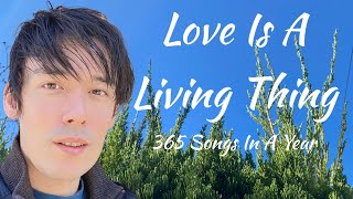 Love Is A Living Thing (174 of 365)