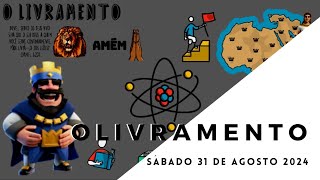 O LIVRAMENTO -  SÁBADO 31 DE AGOSTO 2024