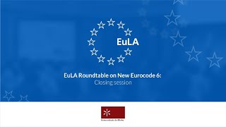 EuLA Science - Industry Roundtable on New Eurocode 6 Conference