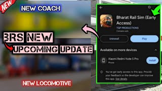 Bharat Rail Sim New Upcoming Update | BRS New Update | New Coach | New Locomotive | RGW