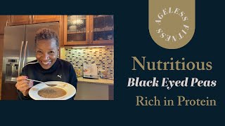 High Protein Rich in Fiber: Black-eyed Peas #paulineadeleke