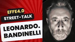 Street - Talk con @leonardo.bandinelli e @thestreetrover