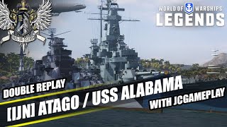 WoWS: Legends - Double Replay: IJN Atago / USS Alabama - With JCgameplay