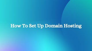 How to set up domain hosting