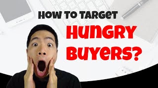 How To Target hungry buyers? How To Setup Your Ideal Customer Avatar And Ideal Client Profile?