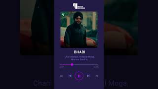 BHABI by Chani Nattan, Inderpal Moga and Himmat Sandhu - OUT NOW #Shorts