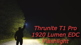 Thrunite T1 Pro 1920 Lumen EDC Flashlight