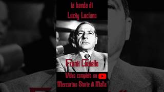 La BANDA di LUCKY LUCIANO #gangster #mafia #america #storia