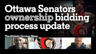 Ottawa Senators ownership bids: what's holding things up? | The Athletic Hockey Show