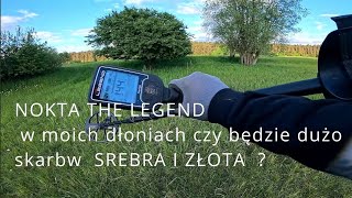 NOKTA THE LEGEND  czy będzie dużo skarbów  SREBRA I ZŁOTA xp mi6 wykopki 2024 metal detector