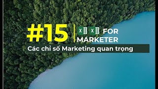 #15 Excel for Marketer Cách tính các chỉ số marketing quan trọng CPM, CPC