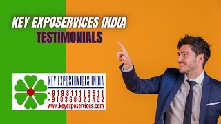 KEY EXPOSERVICES LLP INDIA TESTIMONIALS