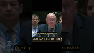 Embaixador russo no Conselho de Segurança da ONU expõe HIPOCRISIA do OCIDENTE e de ISRAEL