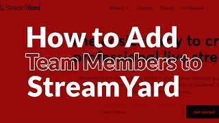 How to Add a Team Member in StreamYard | How to Use Streamyard Teams