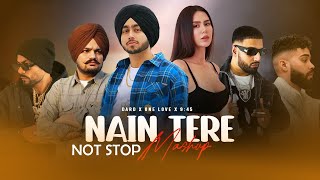 Nain Tere Non Stop Mashup 2024 | Jukebox 2024 | Shubh, Sidhu Moosewala, Bohemia | It's non stop