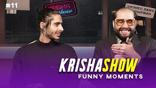 #KrishaShow - Compilation 11