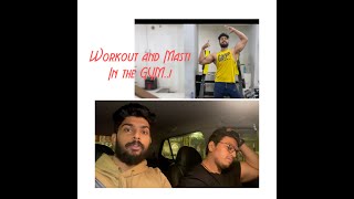 Workout and masti in the gym | Aesthetic vlogs