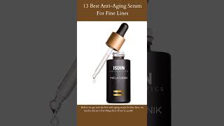 13 Best Anti-Aging Serum For Fine Lines | ISDIN Melatonik Recovery Night Serum | Read More ...