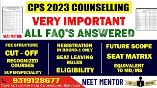 CPS 2023 Counseling ll Complete Details 🔥 Fee ll Eligibility ll Scope ll Seat Matrix ll Recognised