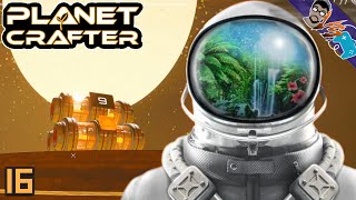 Blowing up the planet.. - The Planet Crafter (Part 16)