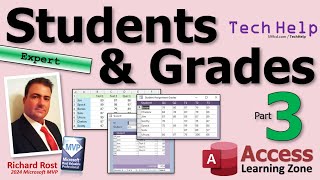 Student Grades in Microsoft Access: Proper Data Entry, Spreadsheet-Like View, Part 3