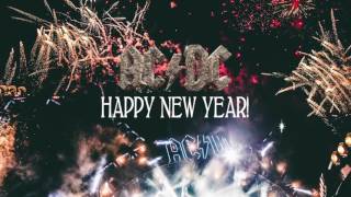 AC/DC - Happy New Year! - Have A Drink On Me