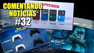 COMENTANDO NOTÍCIAS #32 - CONTROLES CLÁSSICOS PARA O NOVO DBZ, CONSOLES POCKET A CAMINHO E MAIS!