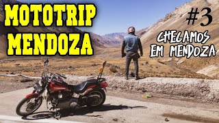 MotoTrip Mendoza | Argentina - Dia 3 - Chegamos em Mendoza