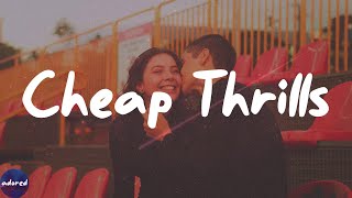 Sia - Cheap Thrills (Lyrics)