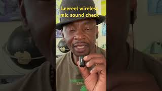 Leereel wireless mic sound test with wireless mic and without wireless mic