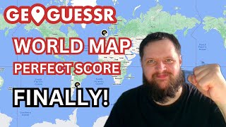 Geoguessr World Map Perfect Score - FINALLY!