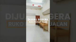 DIJUAL CEPAT RUKO PINGGIR JALAN 5X12 / 3 TINGKAT CENGKARENG #cengkareng #menceng #tegalalur #kapuk