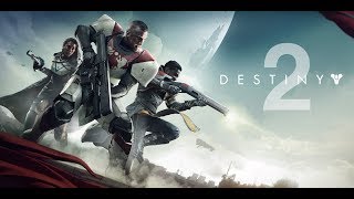 For Anon - Enjoy (Destiny 2 - Closed Beta Footage) W/Commentry