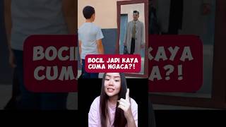 BOCIL JADI KAYA KARENA KACA?! | Jessica Natania #shorts