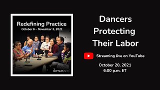 Redefining Practice | Dancers Protecting Their Labor