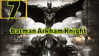 Cтрим прохождение игры Batman Arkham Knight. Часть7