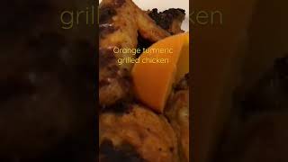 My homemade orange turmeric grilled chicken #shorts #shortsvideo #foodtrip #foodblog