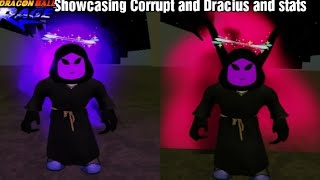 Dragon Ball Rage Showcasing Corrupt and Dracius and Stats