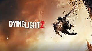 МОЖНО НЕ ТАК СТРАШНО? // ПРОЛОГ // DYING LIGHT 2: STAY HUMAN