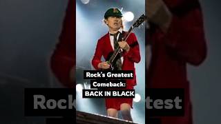 Rock' greatest comeback - Back in Black #rockhistory #musichistory #rocknroll #classicrock #acdc