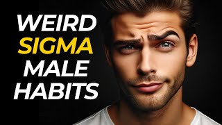 11 Weird Habits of Sigma Males - INTJ Personality Type