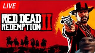 Playing Red Dead Redemption 2 (LIVE)