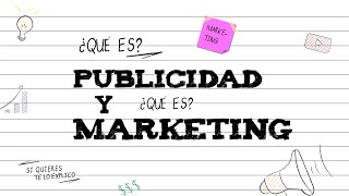 Publicidad y Marketing / Si Quieres Te Lo Explico