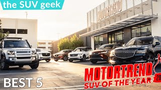 2021 MotorTrend SUV of the Year: Finalists  - 5 SUV Crossovers made it to the List