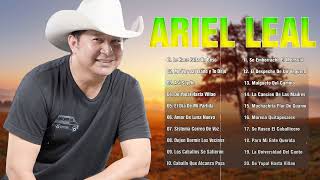 Ariel Leal Sus Mejores Exitos - Lo Mejor De Ariel Leal - Música Llanera