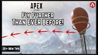 20+ New Flight Tips! Jump Towers SUPER BUFF! Apex Legends Update/Patch