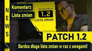 Aktualizacja 1.2 | NEWS | Patch 1.2 | Fix | Koniec problemów z Cyberpunkiem? | Cyberpunk 2077