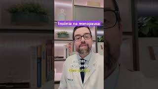 FALTA DE SONO NA MENOPAUSA #insonia #menopausa #perdadememoria